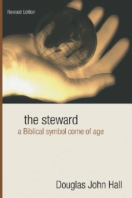 The Steward: A Biblical Symbol Come of Age