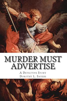 Murder Must Advertise. a Detective Story