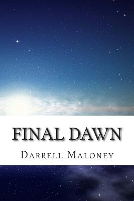 Final Dawn: An Apocalyptic Love Story
