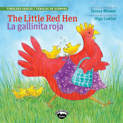 The Little Red Hen / La Gallinita Roja