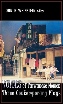 Voices of Taiwanese Women: Three Contemporary Plays