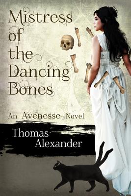 Mistress of the Dancing Bones