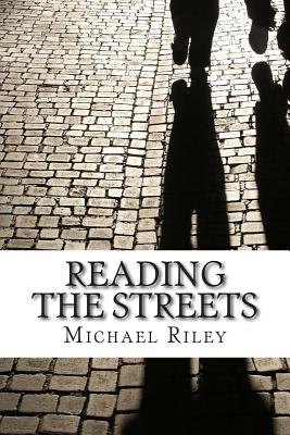 Reading the Streets