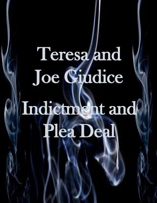 Teresa and Joe Guidice Indictment and Plea Deal