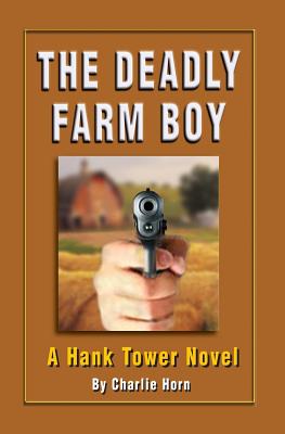 The Deadly Farm Boy