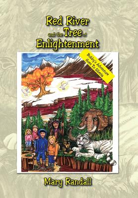 Red River and the Tree of Enlightenment: Bobby’s Adventure Goes to Siberia