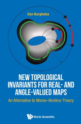New Topological Invariants for Real - and Angle-Valued Maps: An Alternative to Morse-Novikov Theory