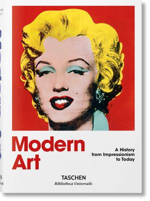 Modern Art: 1870 - 2000: Impressionism to Today