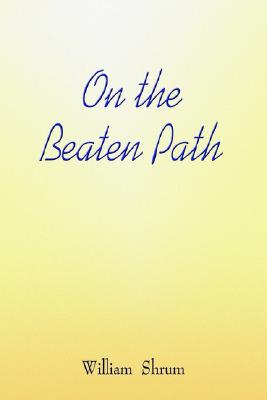 On The Beaten Path