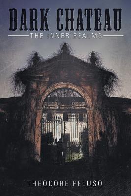 Dark Chateau: The Inner Realms