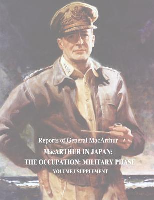 Macarthur in Japan: The Occupation: Military Phase