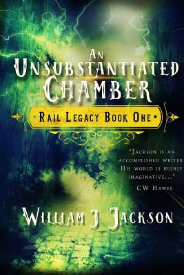 An Unsubstantiated Chamber: Rail Legacy