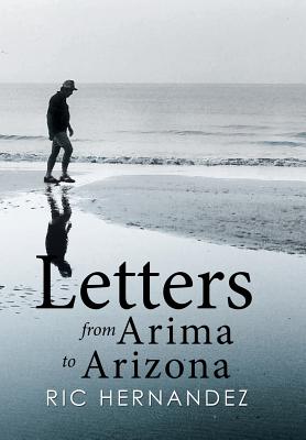 Letters from Arima to Arizona