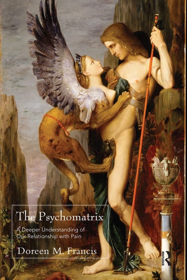 The Psychomatrix: A Deeper Understanding of Our Relationship With Pain