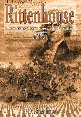 Rittenhouse: The Saga of an American Family