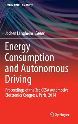 Energy Consumption and Autonomous Driving: Proceedings of the 3rd Cesa Automotive Electronics Congress