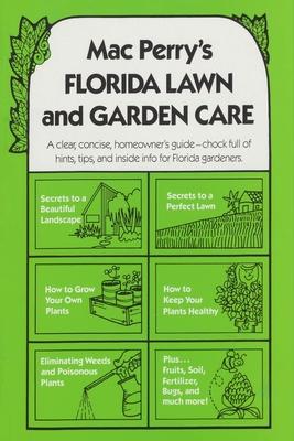 Mac Perry’s Florida Lawn and Garden Care