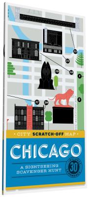 City Scratch-Off Map - Chicago: A Sightseeing Scavenger Hunt; Includes 30 Landmarks