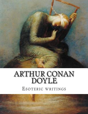 Arthur Conan Doyle, Esoteric Writings