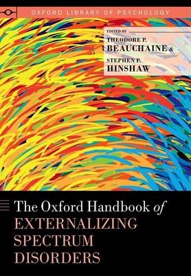 Oxford Handbook of Externalizing Spectrum Disorders