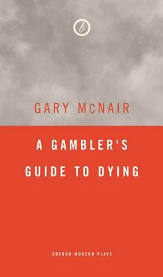 A Gambler’s Guide to Dying