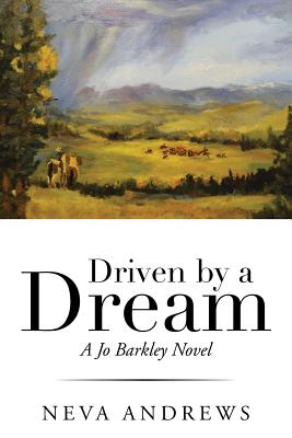 Driven by a Dream: A Jo Barkley Novel