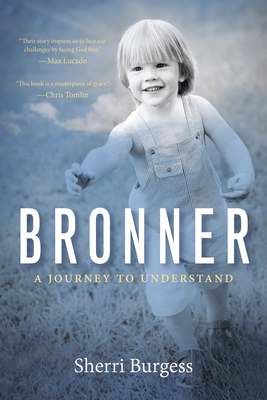 Bronner: A Journey to Understand