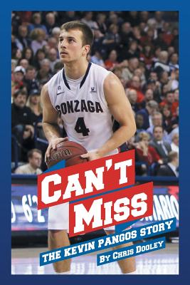 Can’t Miss: The Kevin Pangos Story