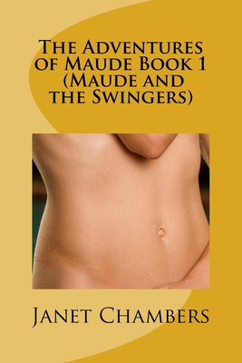 The Adventures of Maude / Maude and the Swingers