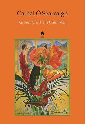 An Fear Glas / The Green Man