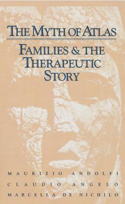 The Myth of Atlas: Families & the Therapeutic Story