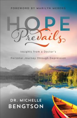 Hope Prevails: Insights from a Doctor’s Personal Journey through Depression