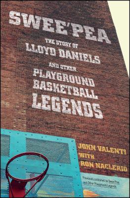 Swee’pea: The Story of Lloyd Daniels and Other Playground Basketball Legends