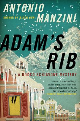 Adam’s Rib: A Rocco Schiavone Mystery