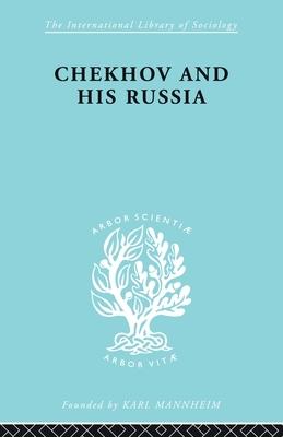 Chekhov & His Russia Ils 267