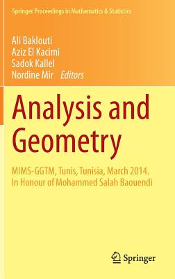 Analysis and Geometry: Mims-ggtm in Honour of Mohammed Salah Baouendi