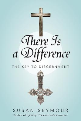There Is a Difference: The Key to Discernment