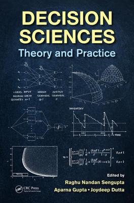 Decision Sciences: Theory and Practice