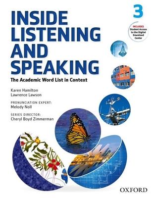 Inside Listening and Speaking, Level 3: The Academic Word List in Context