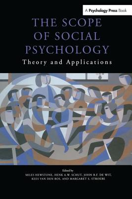 The Scope of Social Psychology: Theory and Applications: Essays in Honour of Wolfgang Stroebe