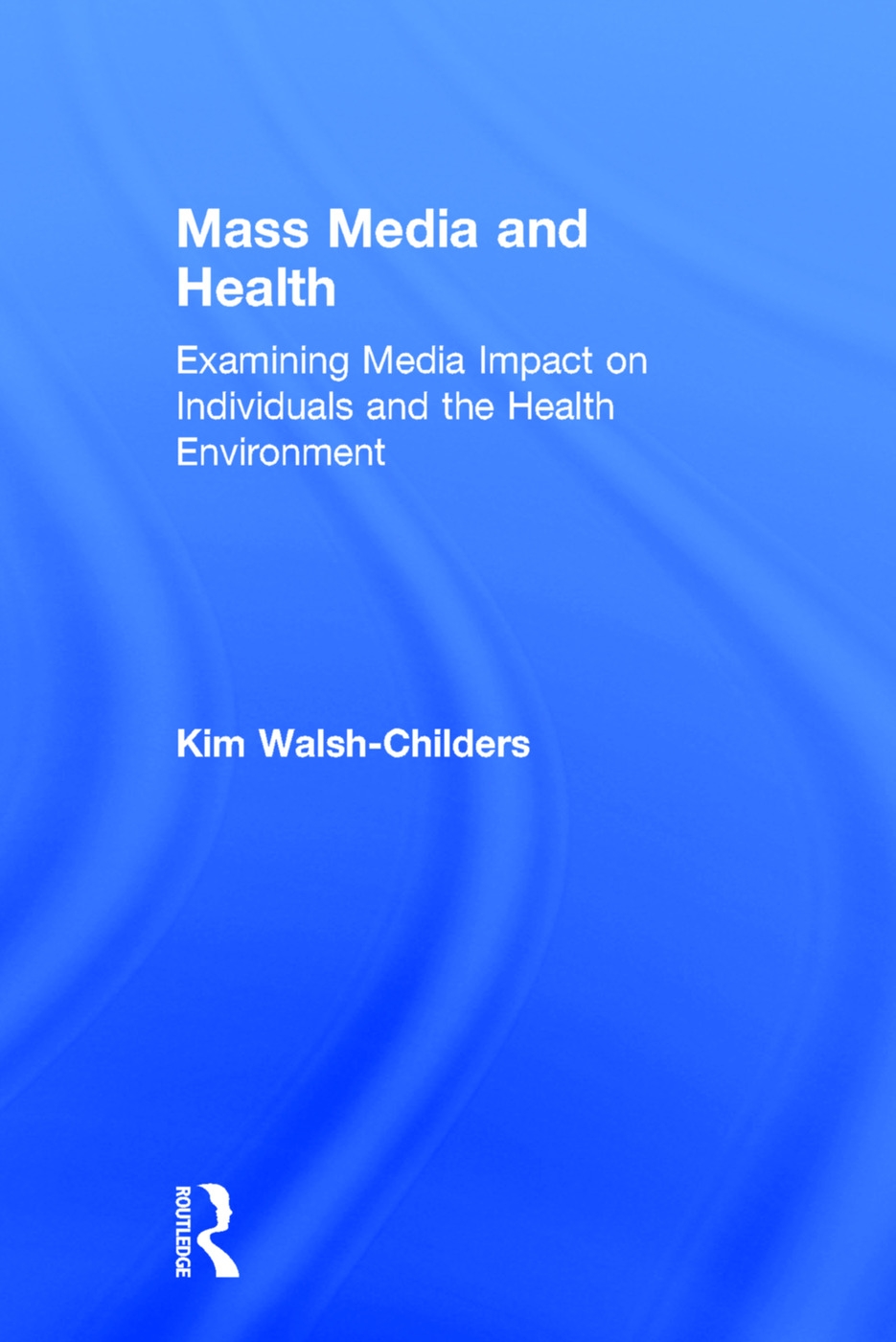 Mass Media and Health: Examining Media Impact on Individuals and the Health Environment