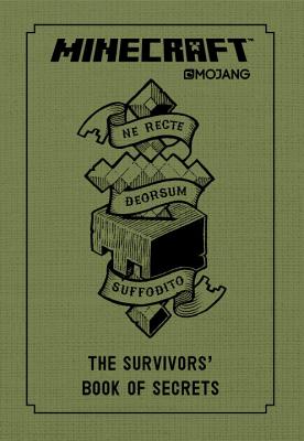 Minecraft: The Survivors’ Book of Secrets: An Official Mojang Book