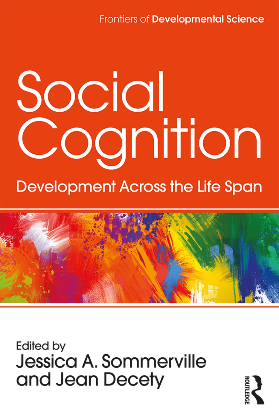 Social Cognition: Development Across the Life Span