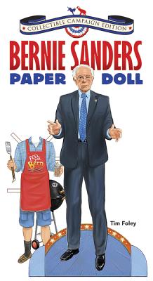 Bernie Sanders Paper Doll: Collectible Campaign Edition