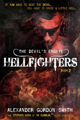 The Devil’s Engine: Hellfighters: (Book 2)