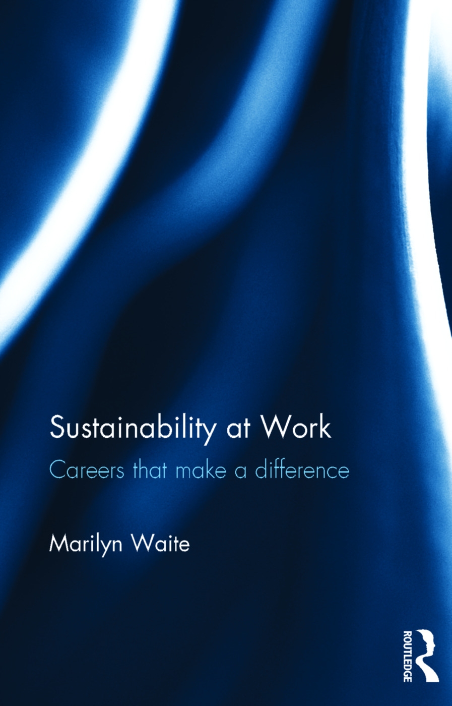 Sustainability at Work: Careers That Make a Difference