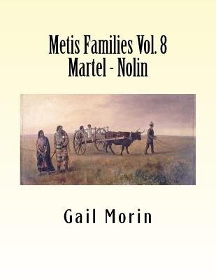 Metis Families: Martel - Nolin