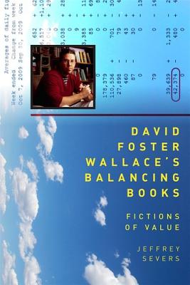 David Foster Wallace’s Balancing Books: Fictions of Value