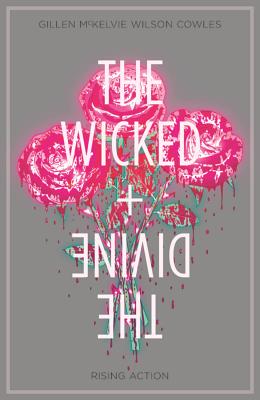 The Wicked + The Divine 4: Rising Action