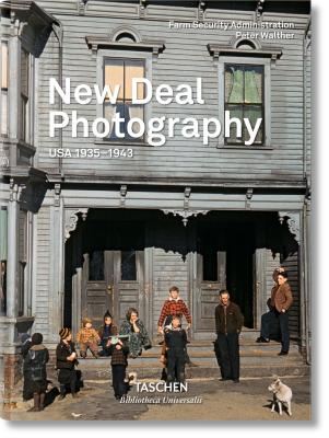 New Deal Photography: USA 1935-1943 (Bu)
